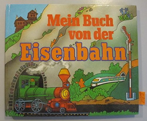 Product Image: Mein Buch von der Eisenbahn