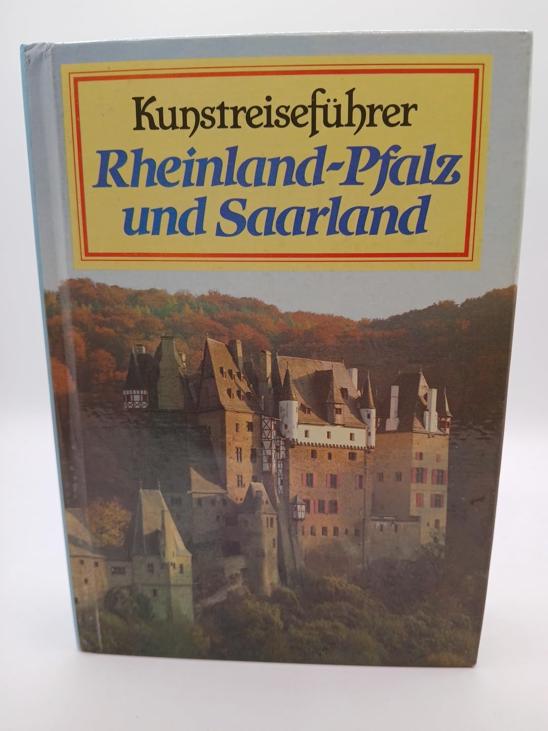 Rheinland- Pfalz und Saarland. Sonderausgabe Travel