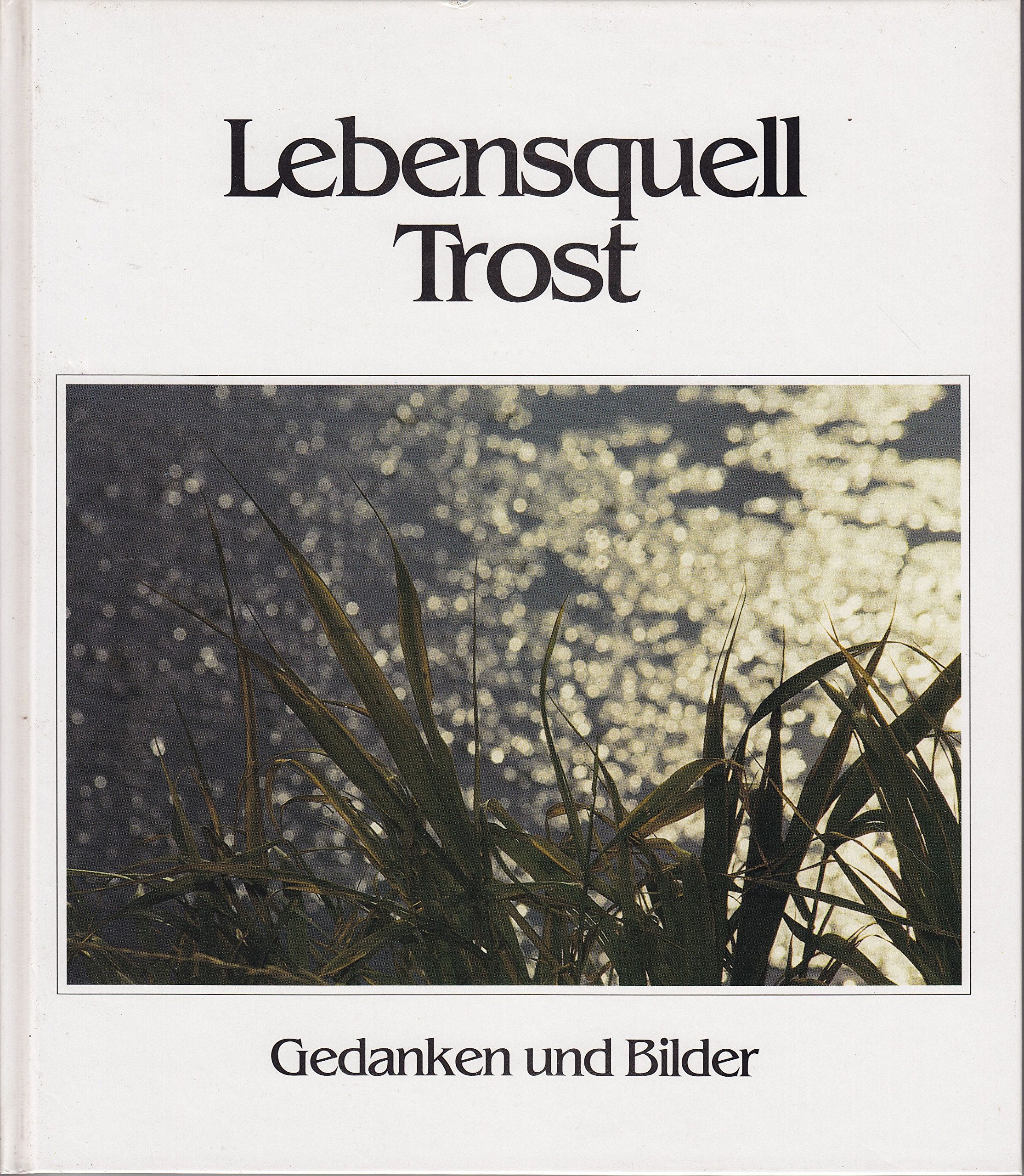 Lebensquell Trost Books