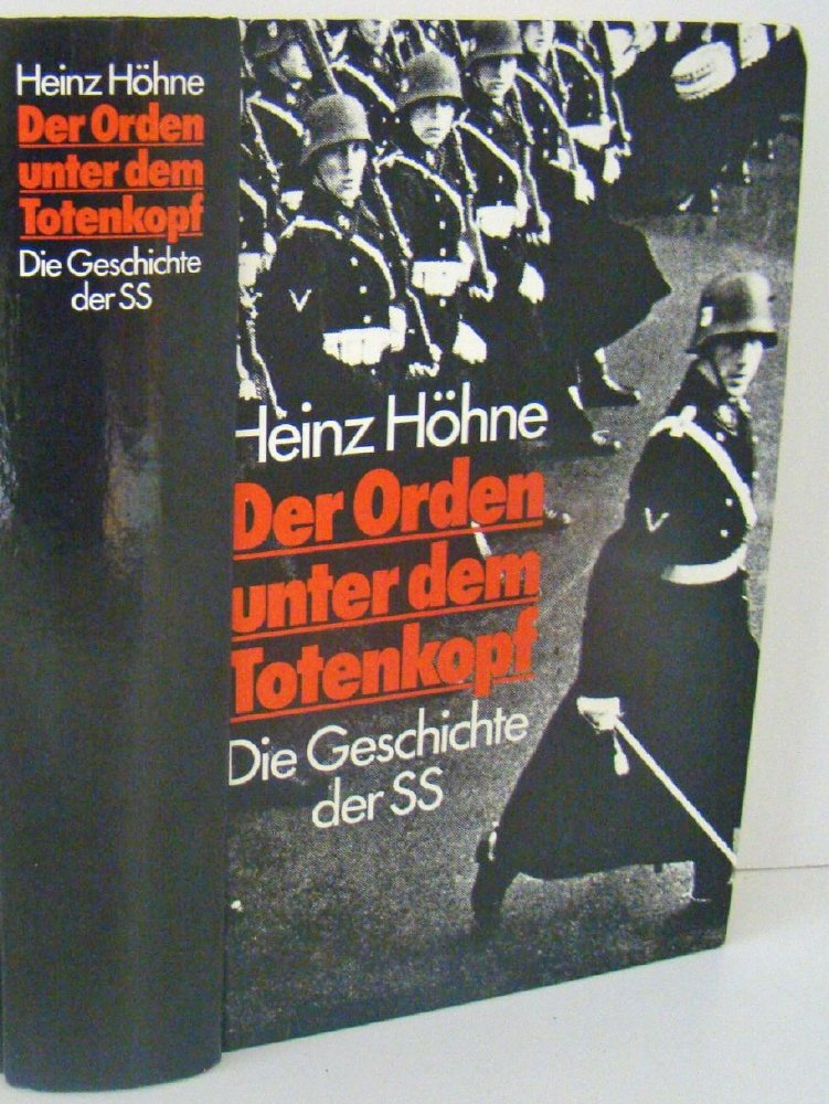 Der Orden unter dem Totenkopf. Die Geschichte der SS Memories