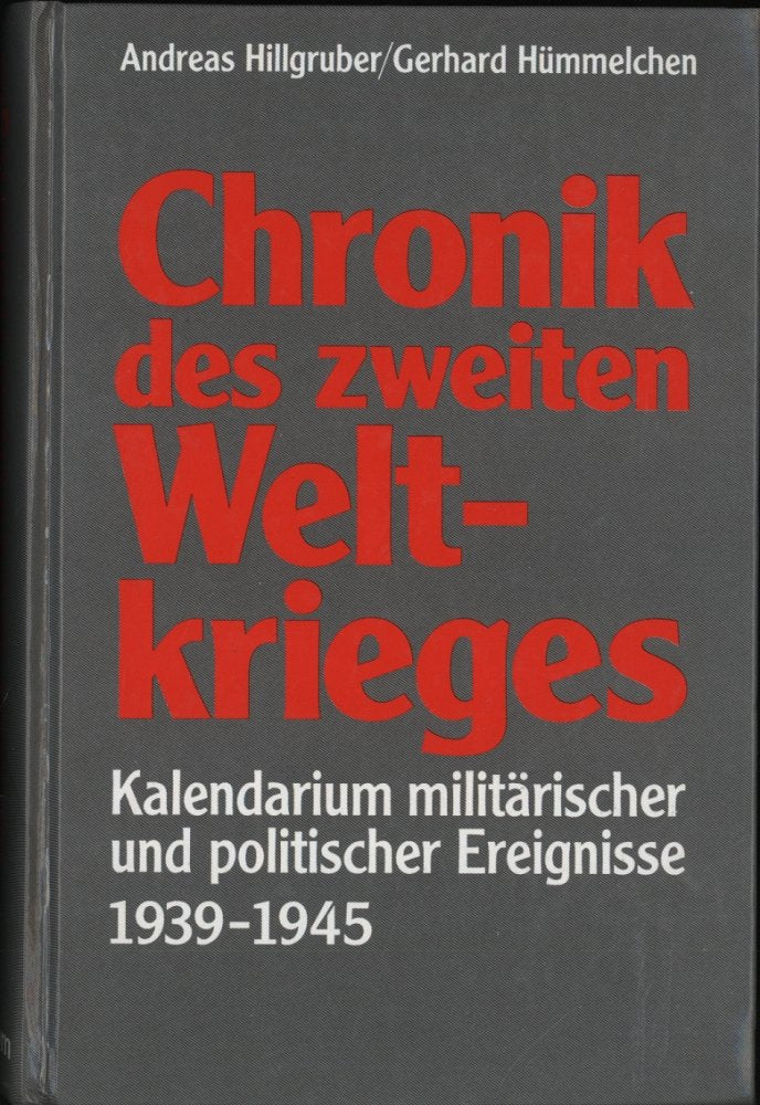 Chronik des Zweiten Weltkrieges Politics & History