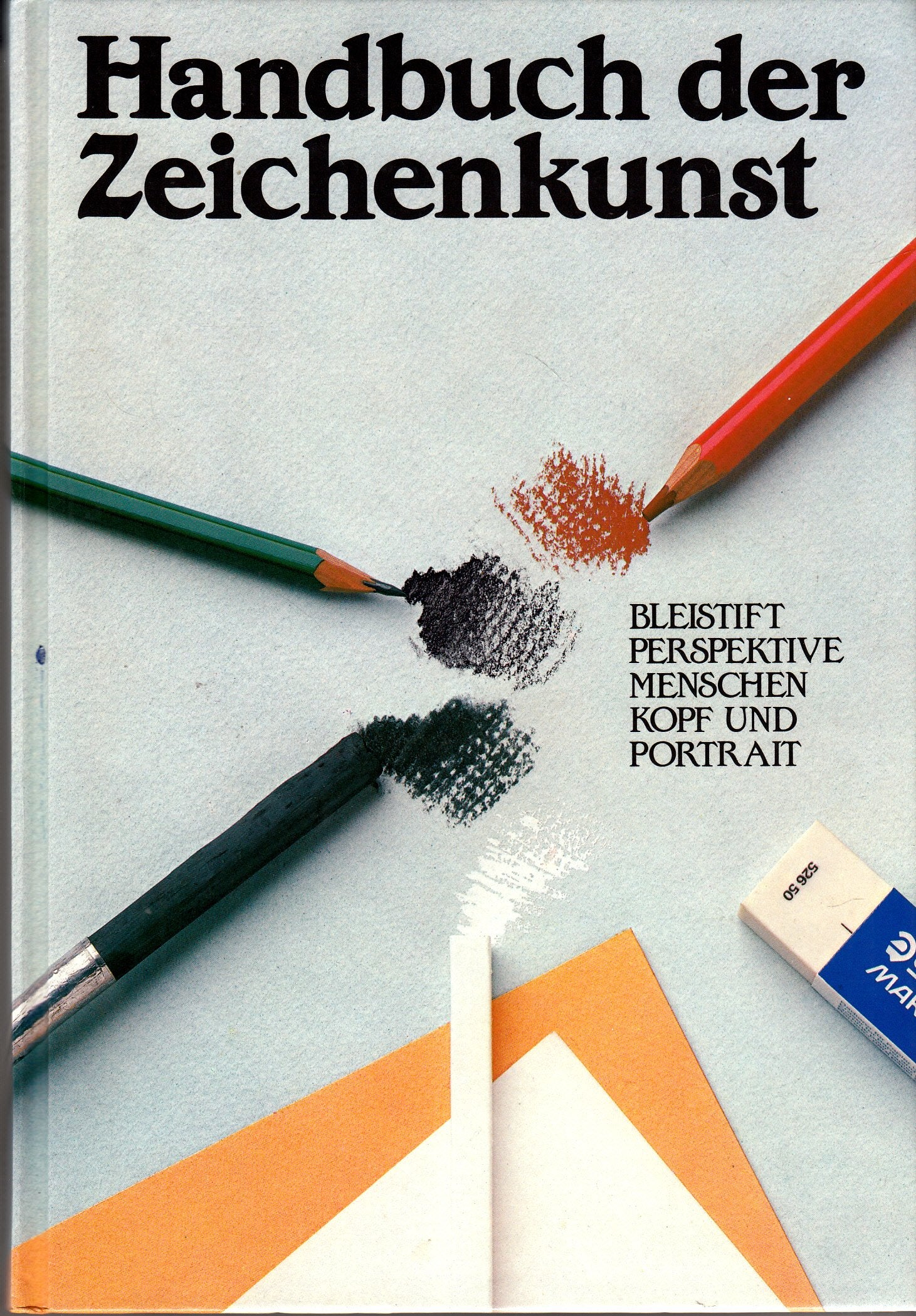 Handbuch der Zeichenkunst. Bleistift, Perspektive, Menschen, Kopf und Portrait Film, Art & Culture