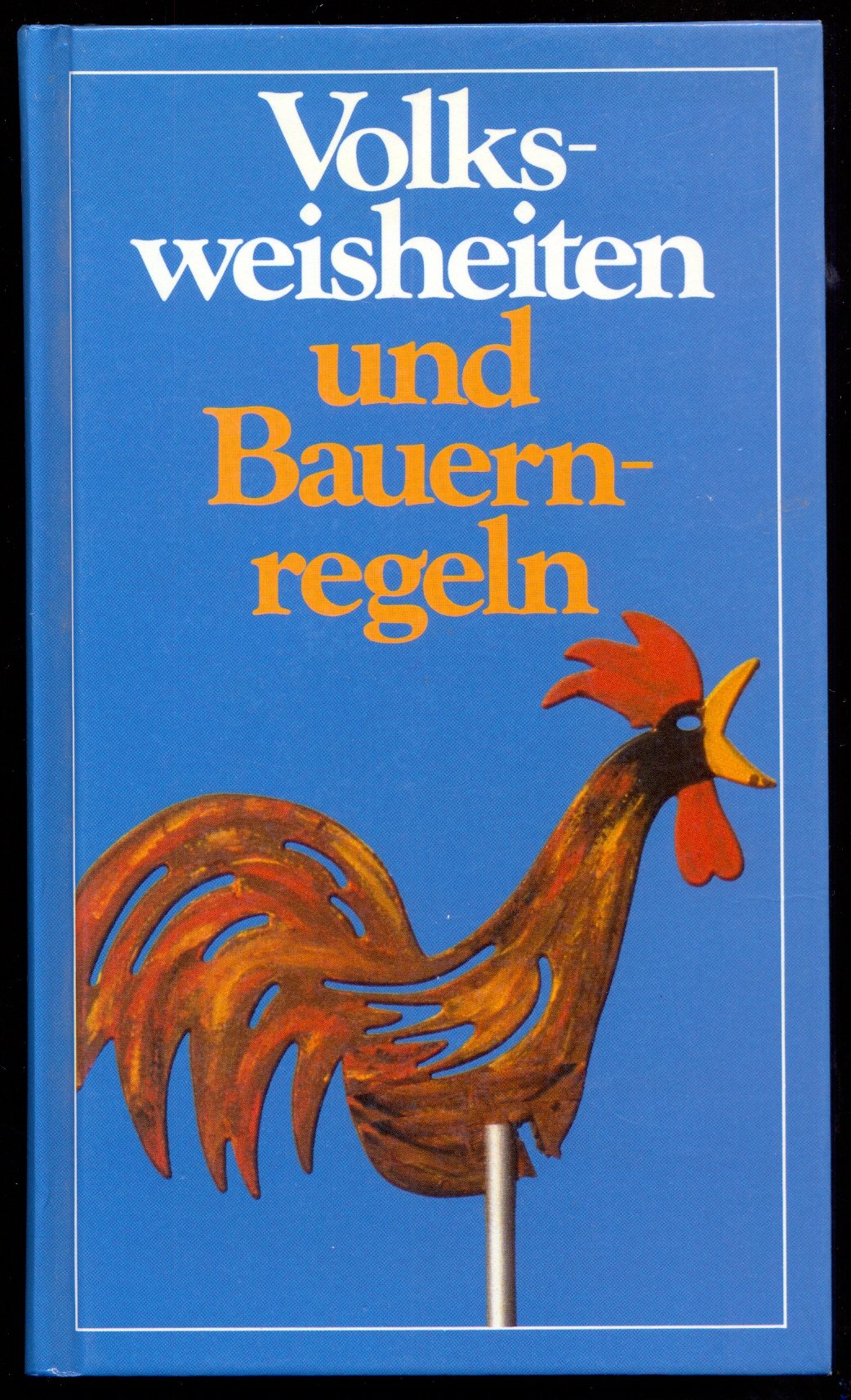 Volksweisheiten und Bauernregeln Books