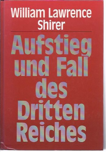 Product Image: Aufstieg und Fall des Dritten Reiches. Sonderausgabe