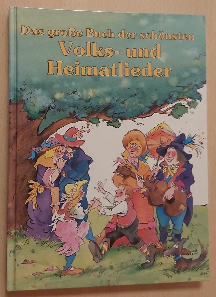 Product Image: Das große Buch der schönsten Volks- und Heimatlieder