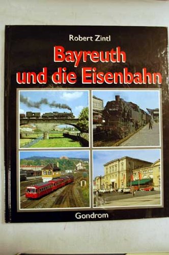 Bayreuth und die Eisenbahn Books