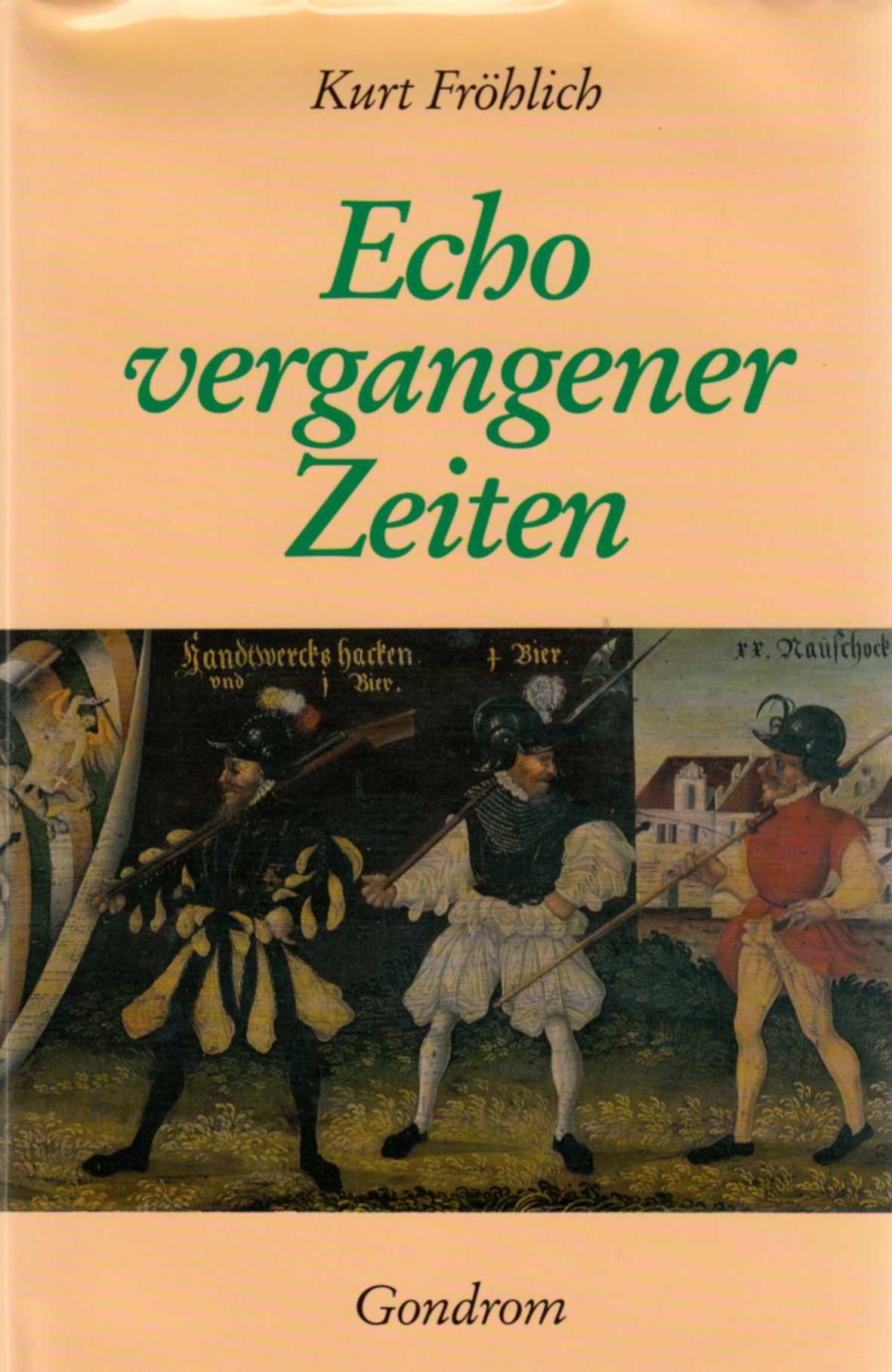 Echo vergangener Zeiten - Romantrilogie (Glaubenswende, Schloßtürmers Eidam, Judengold) Books