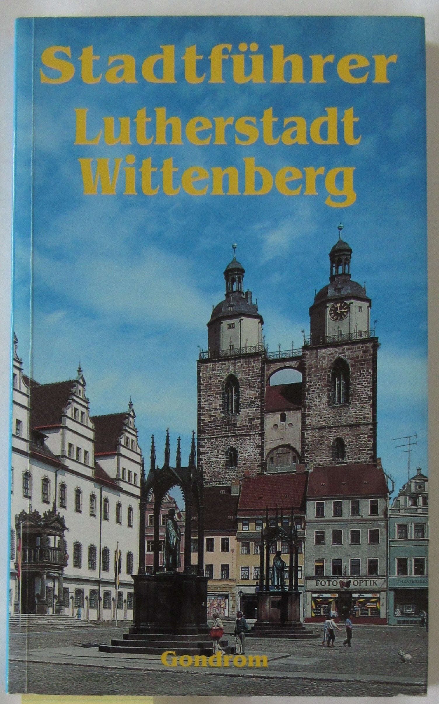 Stadtführer Lutherstadt Wittenberg Books