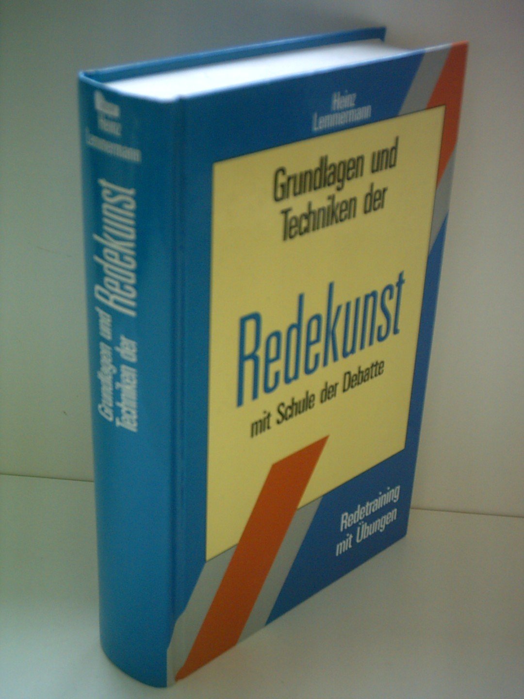 Grundlagen und Techniken der Redekunst Natural Sciences