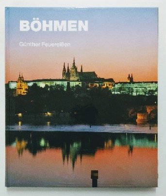 Böhmen - Ein fotografischer Streifzug durch das Land der Burgen und Schlösser: Ein fotografischer Streifzug durch das Land der Burgen und Schlösser. Text u. Bildlegenden dtsch.-engl.-französ. Travel Books