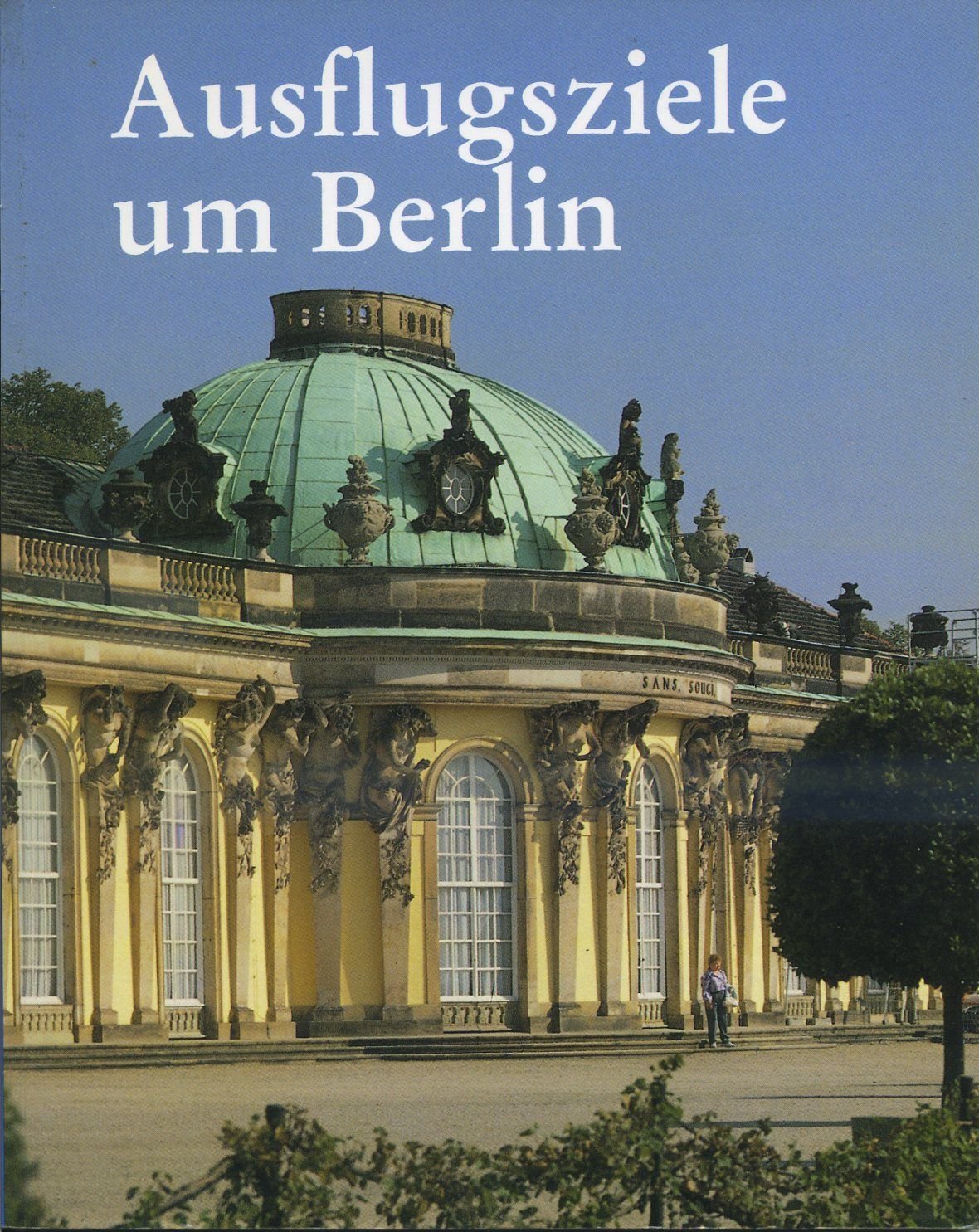 Ausflugsziele um Berlin Books