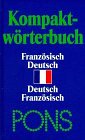 PONS Kompaktwörterbuch, Französisch, Sonderausg. Foreign Languages ​​& Dictionaries