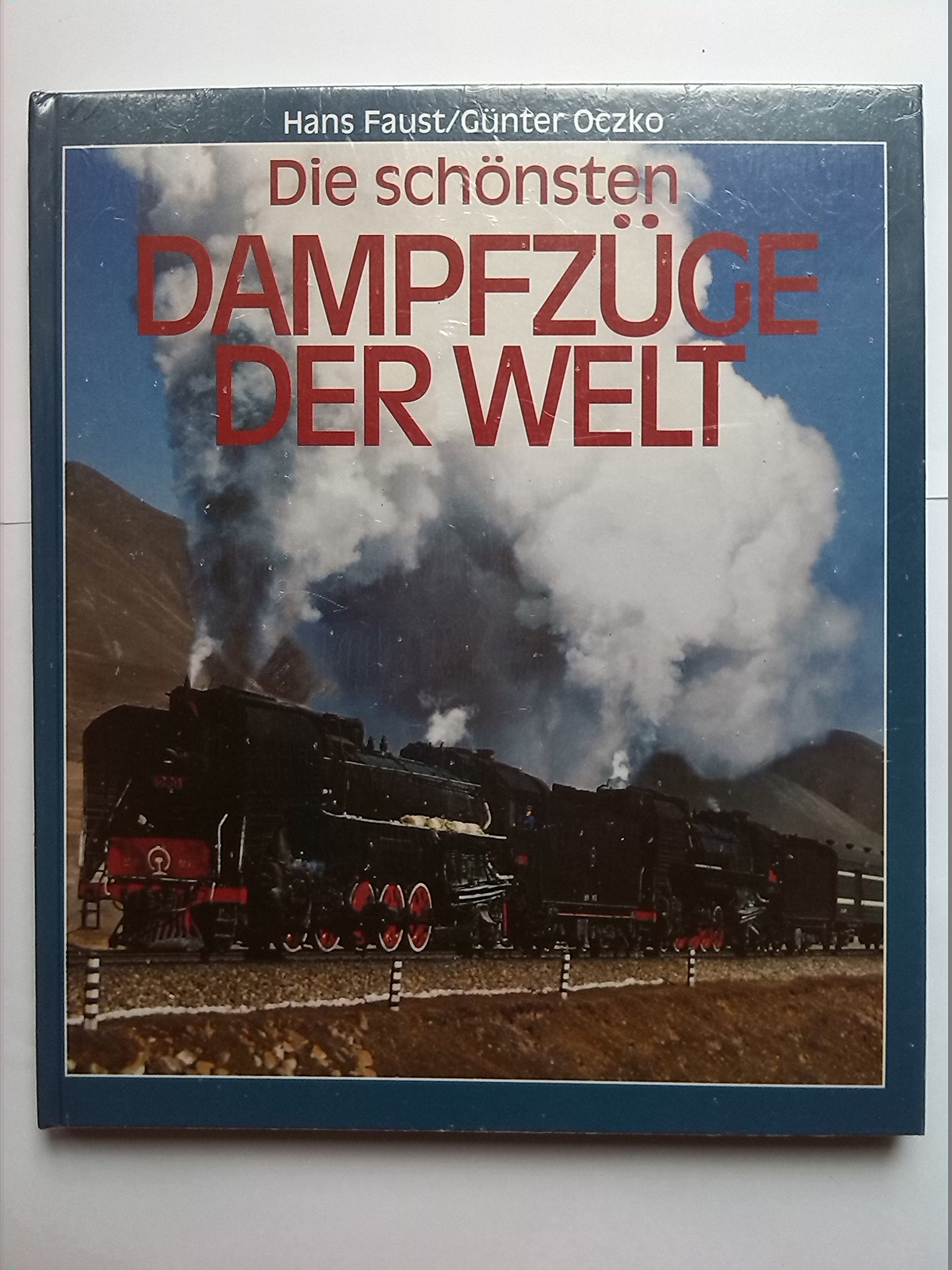 Product Image: Die schönsten Dampfzüge der Welt