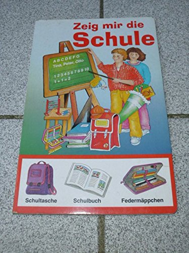 Zeig mir die Schule. Sonderausgabe Books