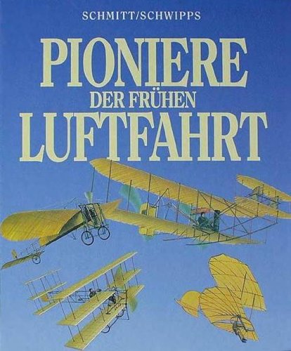 Pioniere der frühen Luftfahrt Business & Technology