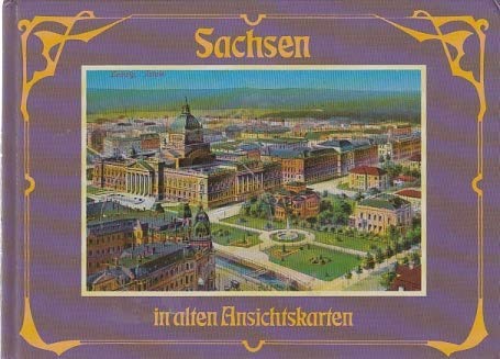 Sachsen in alten Ansichtskarten Leisure, Home & Garden Books
