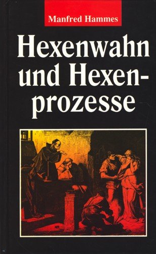 Product Image: Hexenwahn und Hexenprozesse