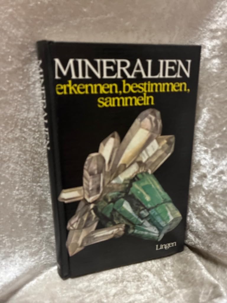 Mineralien erkennen, bestimmen, sammeln Books
