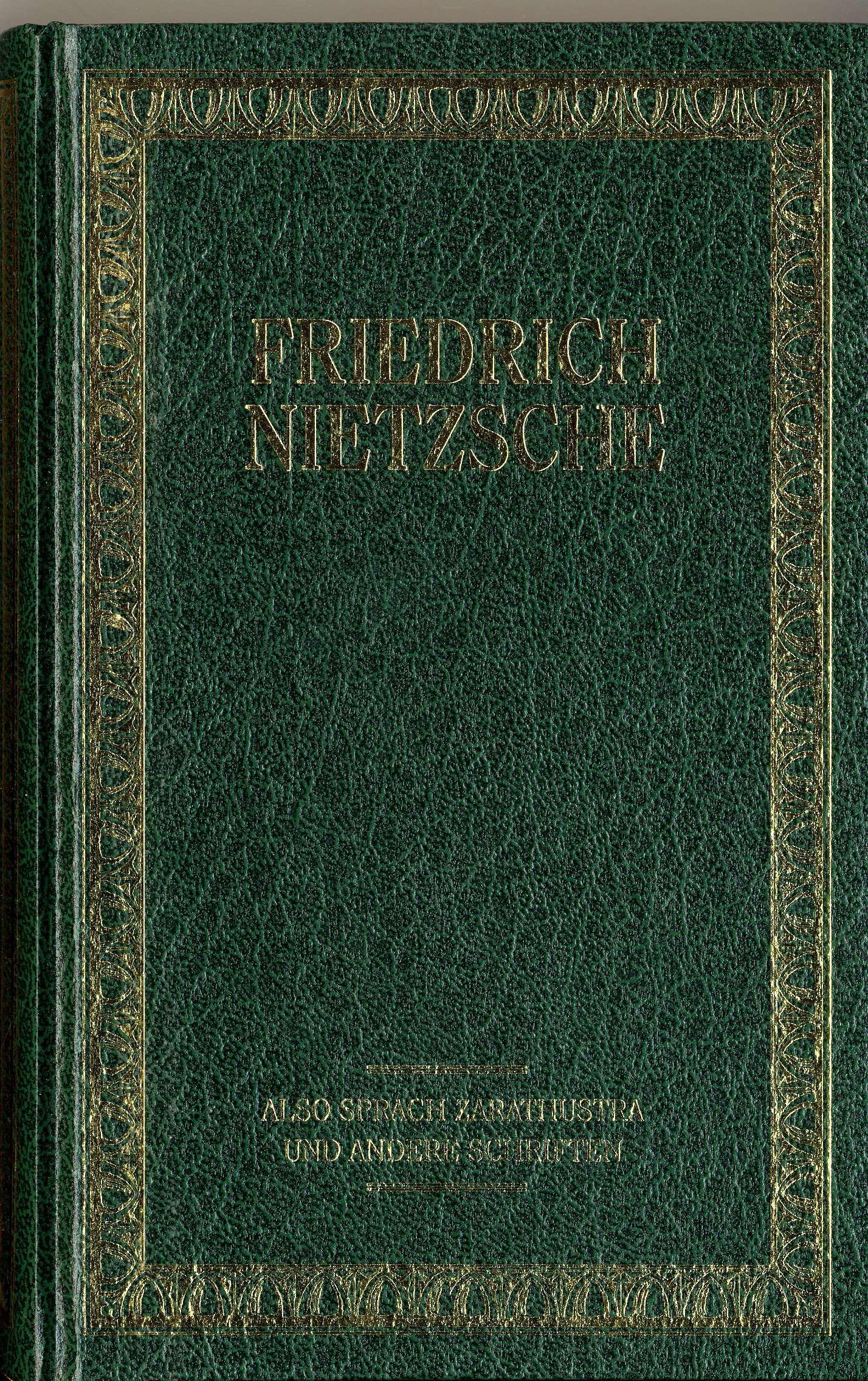 Also sprach Zarathustra und andere Schriften Philosophy