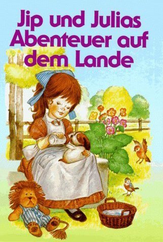Jip und Julias Abenteuer auf dem Lande Books