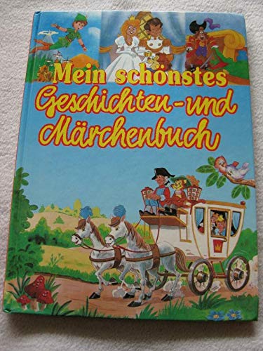 Mein schönstes Geschichten- und Märchenbuch Books