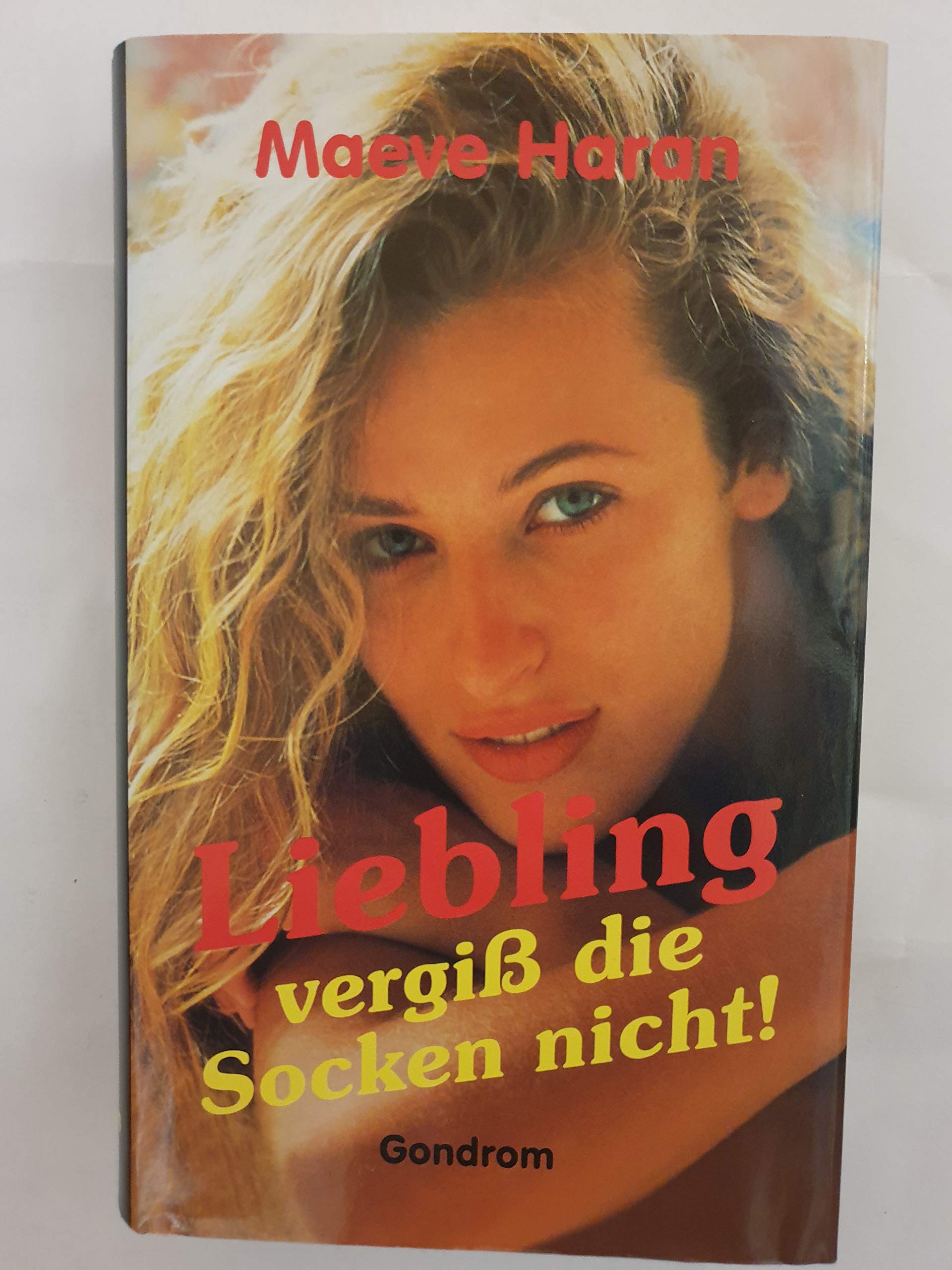 Liebling vergiß die Socken nicht! Contemporary literature