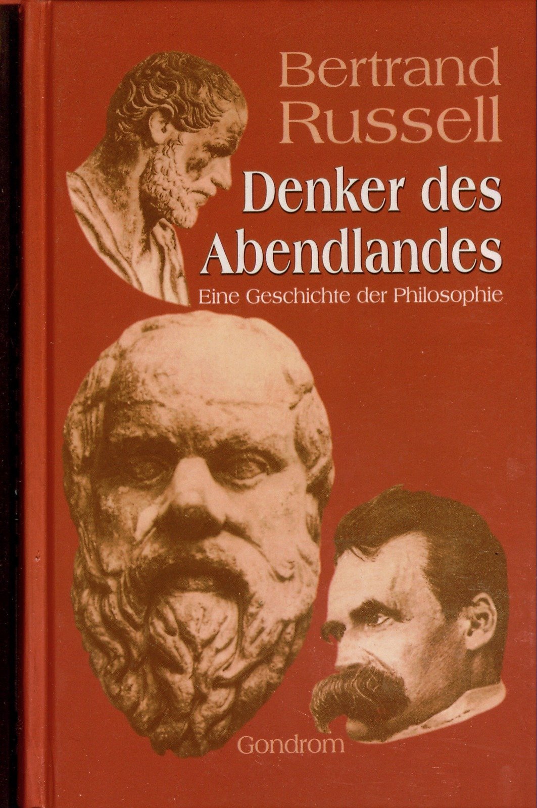 Denker des Abendlandes: Eine Geschichte der Philosophie University books