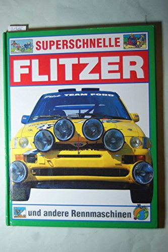 Superschnelle Flitzer und andere Rennmaschinen Books