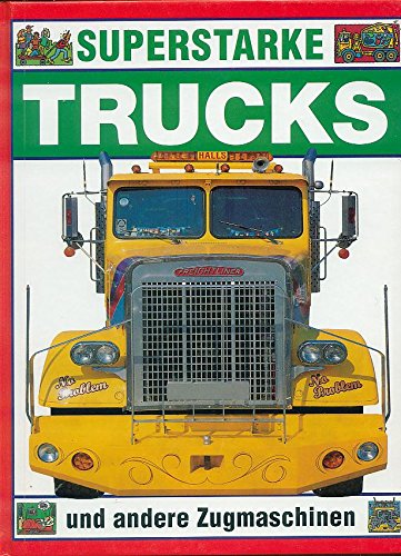 Superstarke Trucks und andere Zugmaschinen Books
