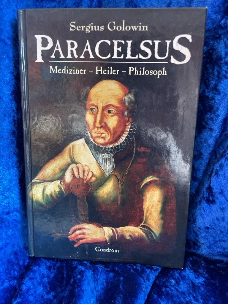 Product Image: Paracelsus. Mediziner - Heiler - Philosoph