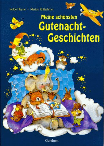 Meine schönsten Gutenacht- Geschichten Books
