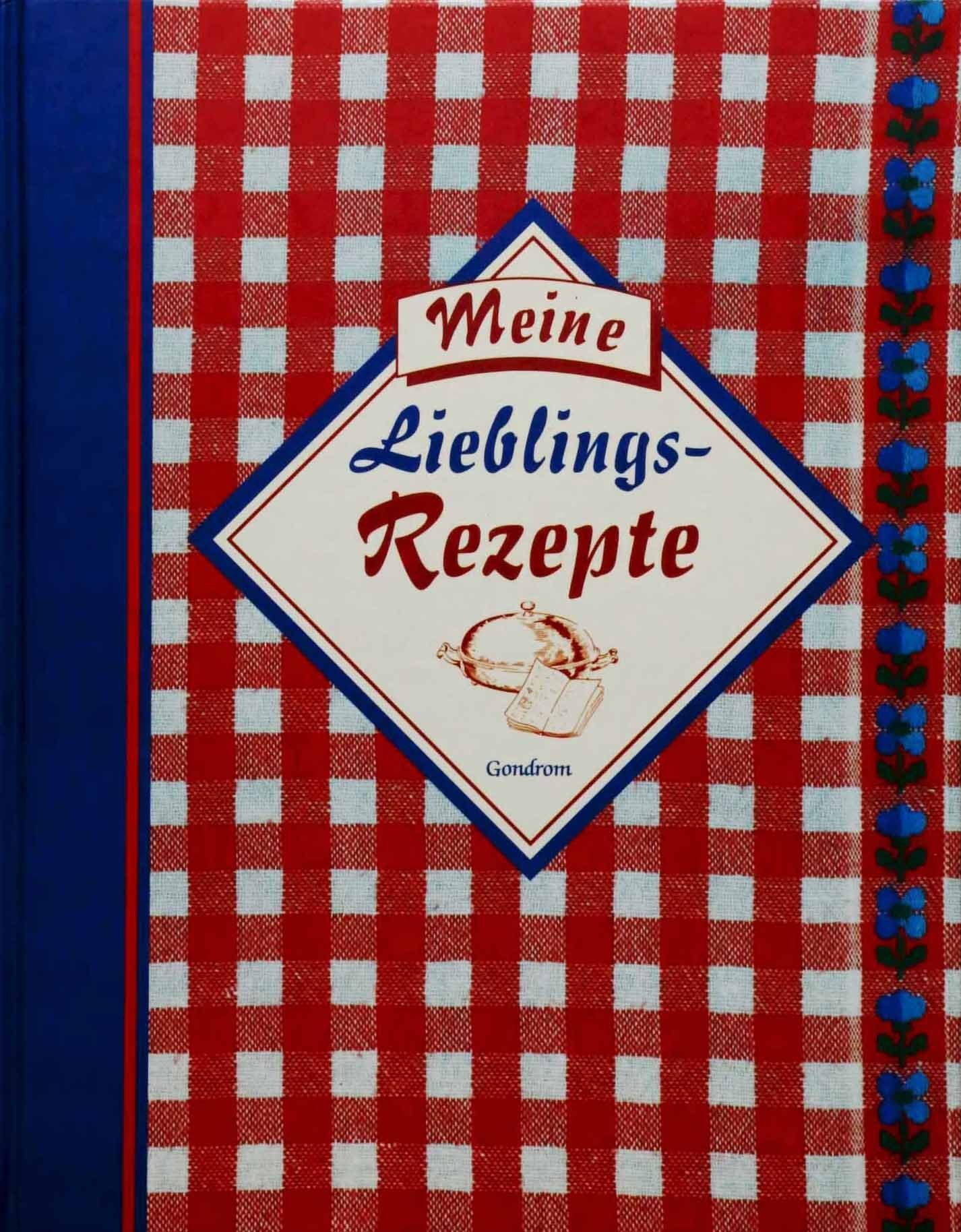 Meine Lieblingsrezepte Books