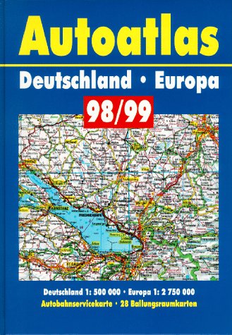 Autoatlas Deutschland, Europa 98/99: Mit Autobahnservicekte., 28 Ballungsraumktn. Books