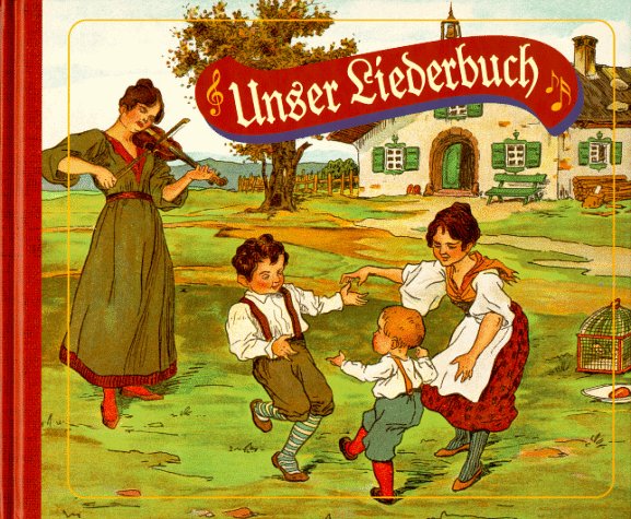 Unser Liederbuch. Die beliebtesten Kinderlieder Books