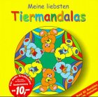 Meine liebsten Tiermandalas. Rund 80 Mandalas zum Ausmalen Books