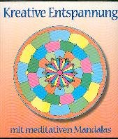 Kreative Entspannung mit meditativen Mandalas Religion & Esotericism