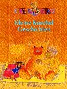 Kleine Kuschelgeschichten Children's books