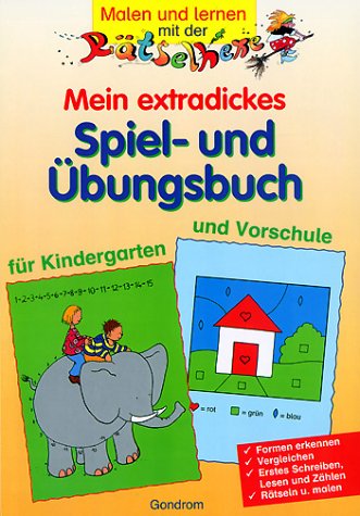 Malen und lernen mit der Rätselhexe, Mein extradickes Spiel- und Übungsbuch für Kindergarten und Vorschule Learning & Reference