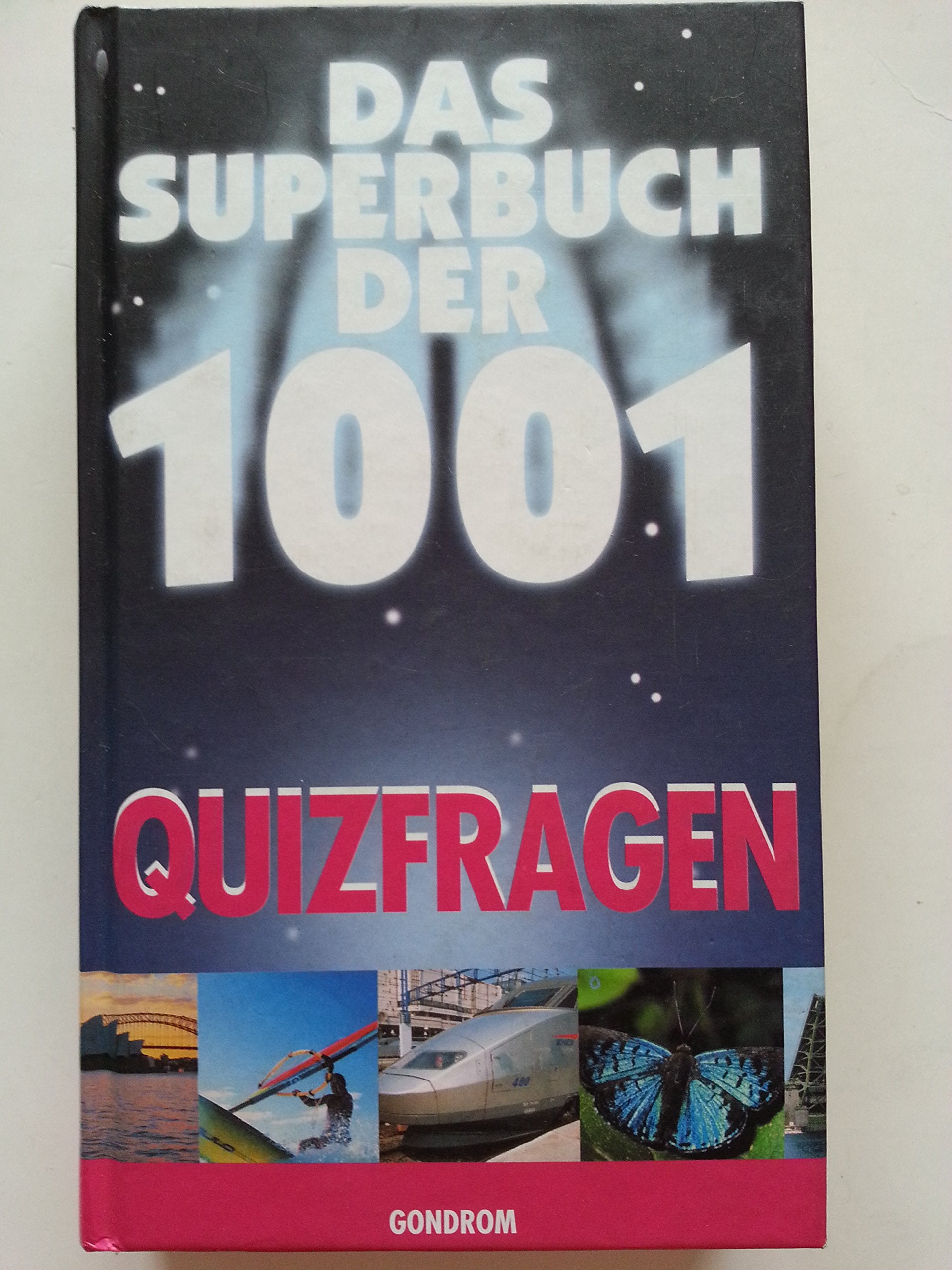Das Superbuch der 1001 Quizfragen Books