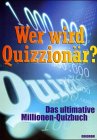 Wer wird Quizzionär?. Das ultimative Millionen-Quizbuch Leisure & Fun