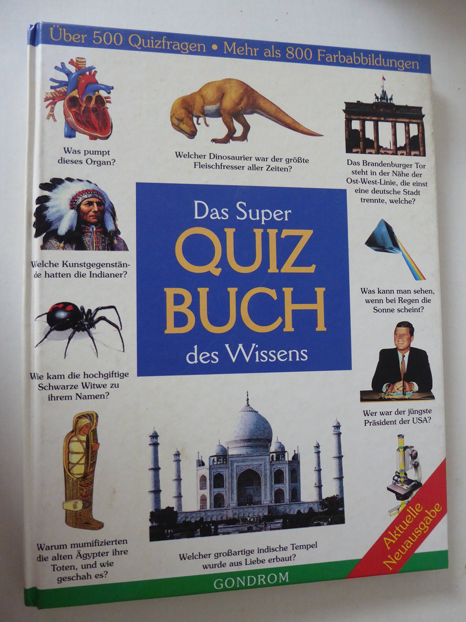Das Super Quizbuch des Wissens: Über 500 Quizfragen Tiptoi & Games