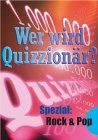 Wer wird Quizzionär? Spezial: Rock & Pop Leisure & Fun