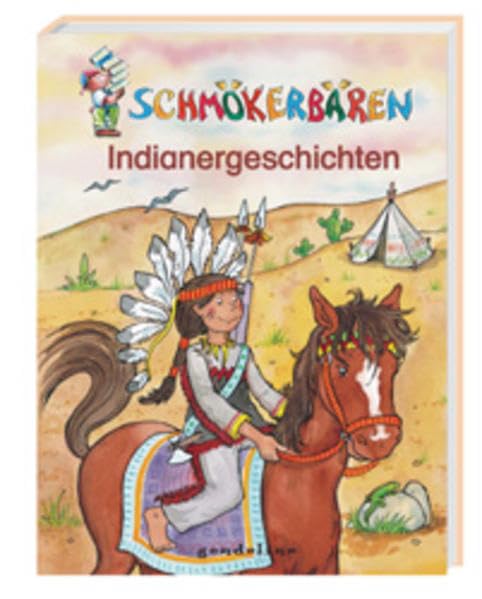 Indianergeschichten Novels & Short Stories for children