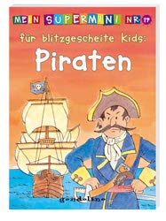 Für blitzgescheite Kids: Piraten Books