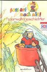 Pass auf mach mit! Feuerwehrgeschichten Books