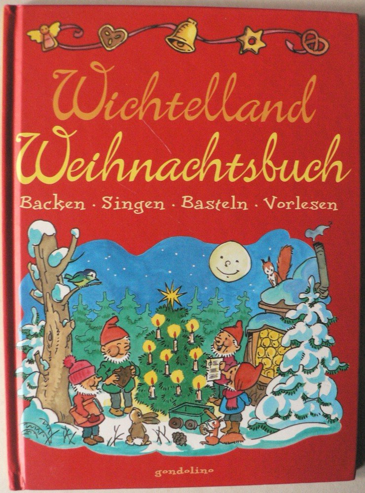Wichtelland Weihnachtsbuch Children's books