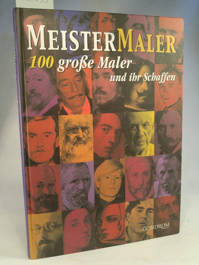 Meistermaler: 100 große Maler und ihr Schaffen Film, Art & Culture