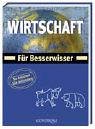Wirtschaft für Besserwisser: So können Sie mitreden Books