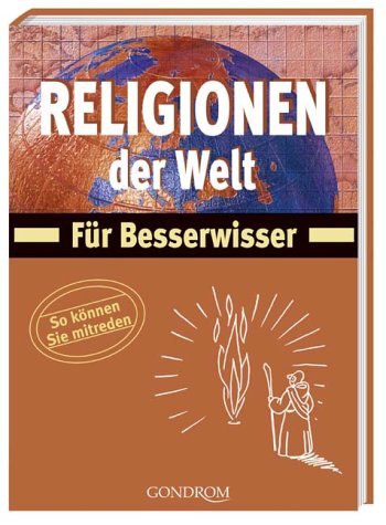Religionen der Welt für Besserwisser: So können Sie mitreden Arts & Music