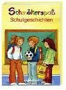 Schulgeschichten Books